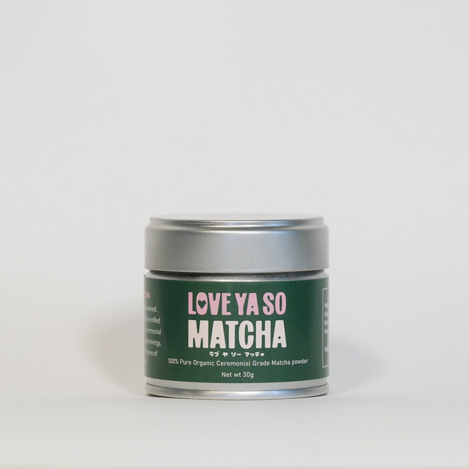 Love Ya So Matcha organic ceremonial matcha