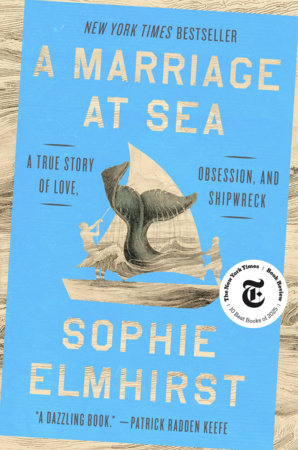 Cover: A Marriage at Sea by Sophie Elmhirst