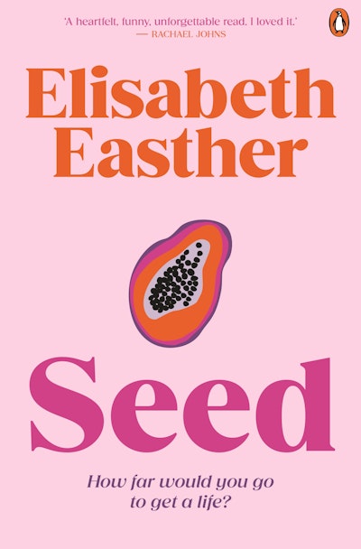 Cover: Seed by Elisabeth Easther