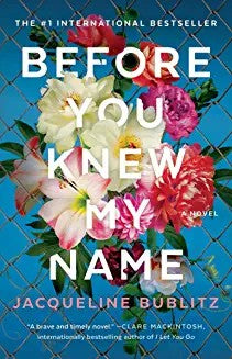 Cover: Before You Knew My Name by Jacqueline Bublitz